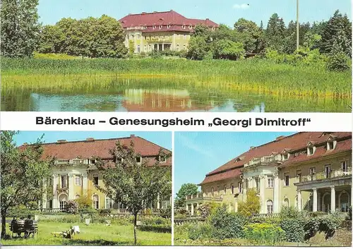 AK Bärenklau Genesungsheim Georgi Dimitroff. ca. 1986, gebraucht, gut 314400