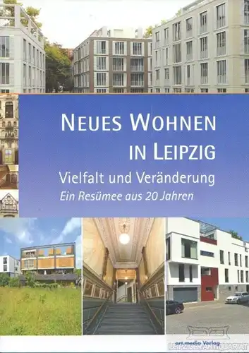 Buch: Neues Wohnen in Leipzig, Daab, Karlfried / Görne, Bernd u.a