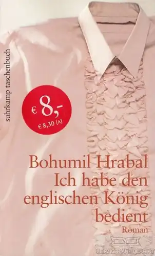 Buch: Ich habe den englischen König bedient, Hrabal, Bohumil. 2003, Roman