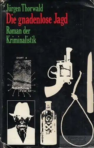 Buch: Die gnadenlose Jagd, Thorwald, Jürgen. 1971, Büchergilde Gutenberg