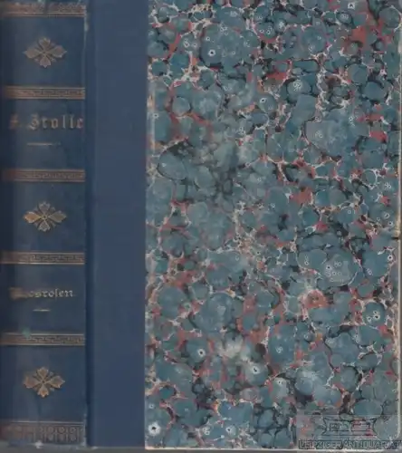 Buch: Moosrosen, Stolle, Ferdinand. Ferdinand Stolle's ausgewählte Schriften