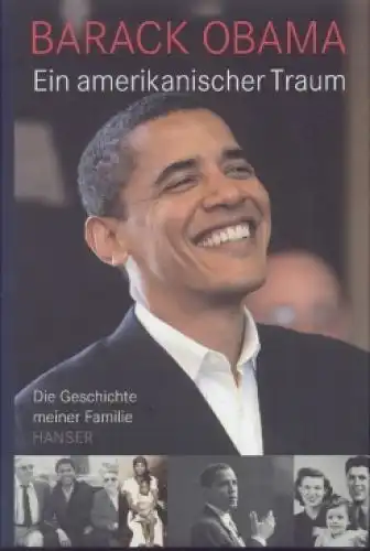 Buch: Ein amerikanischer Traum, Obama, Barack. 2008, Carl Hanser Verlag