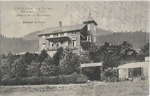 AK Kletts Hotel und Kurhaus Manebach i. Thür. Besitzer A. Franz. ca... Postkarte