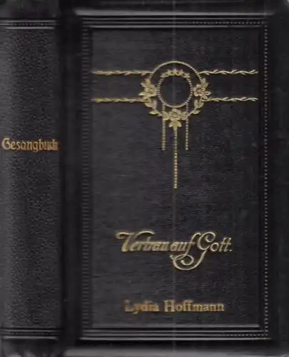 Buch: Gesangbuch. Ca. 1909, B. G. Teubner Verlag, gebraucht, gut