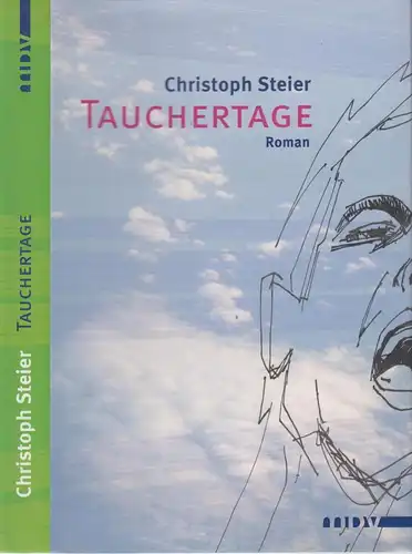 Buch: Tauchertage, Steier, Christoph. 2008, Mitteldeutscher Verlag