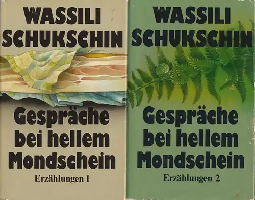 Buch: Gespräche bei hellem Mondschein, Schukschin, Wassili. 2 Bände, 1981