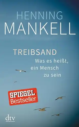 Buch: Treibsand, Mankell, Henning, 2017, dtv Verlagsgesellschaft, gebraucht, gut