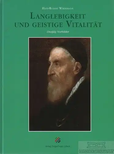 Buch: Langlebigkeit und geistige Vitalität, Wiedemann, Hans-Rudolf. 1995