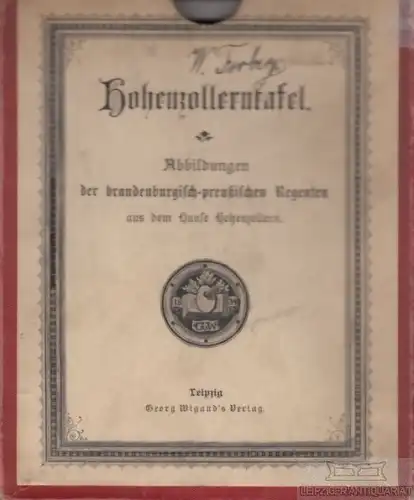 Buch: Hohenzollerntafel, Georg Wigand's Verlag, gebraucht, gut