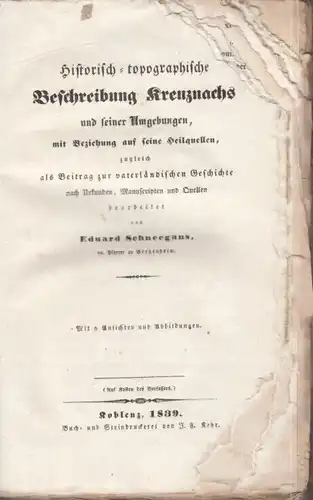 Buch: Kreuznach und seine Umgebungen, Schneegans, Eduard. 1839