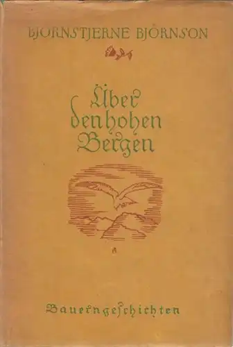 Buch: Über den hohen Bergen, Björnson, Björnstjerne. 1925, Bauerngeschichten