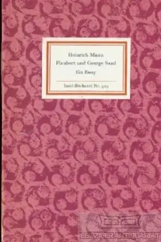 Insel-Bücherei 919, Flaubert und Georg Sand, Mann, Heinrich. 1971, Insel-Verlag