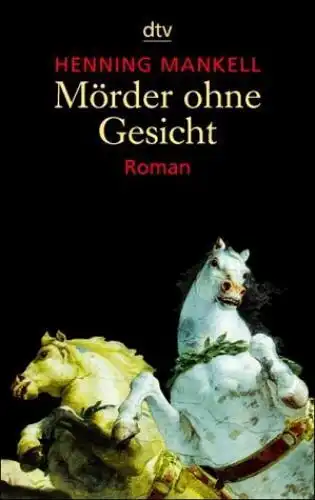Buch: Mörder ohne Gesicht, Mankell, Henning. Dtv, 2004, Thriller, gebraucht, gut