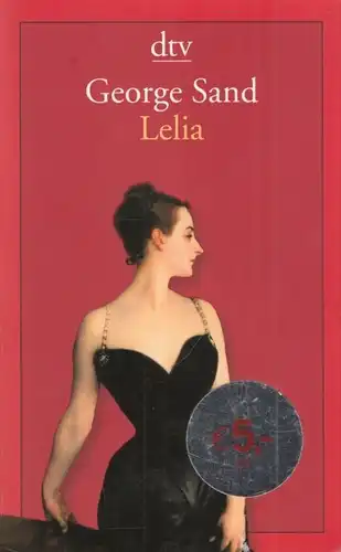 Buch: Lelia, Sand, George. Dtv, 2008, Deutscher Taschenbuch Verlag, Roman