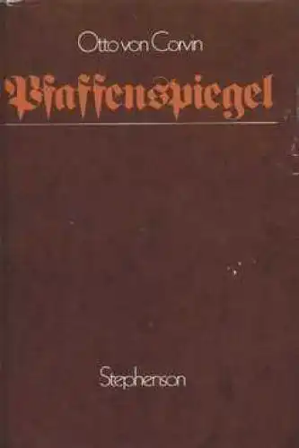Buch: Pfaffenspiegel, Corvin, Otto. 1979, Carl Stephenson Verlag, gebraucht, gut
