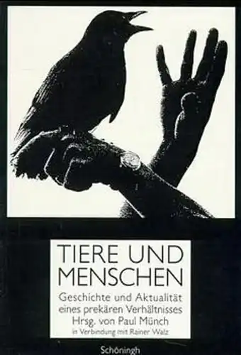 Buch: Tiere und Menschen, Münch, Walz (Hrsg.), 1998, Schöningh Verlag
