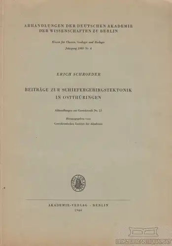 Buch: Beiträge zur Schiefergebirgstektonik in Ostthüringen, Schroeder, Erich