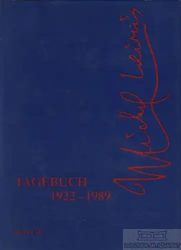 Buch: Tagebücher 1922-1989, Leiris, Michel. 1996, Literaturverlag Droschl
