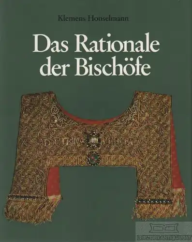 Buch: Das Rationale der Bischöfe, Honselmann, Klemens. 1975, gebraucht, gut