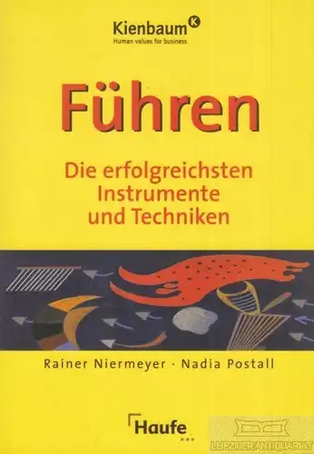 Buch: Führen, Niermeyer, Rainer / Postall, Nadia. 2003, Haufe Verlag