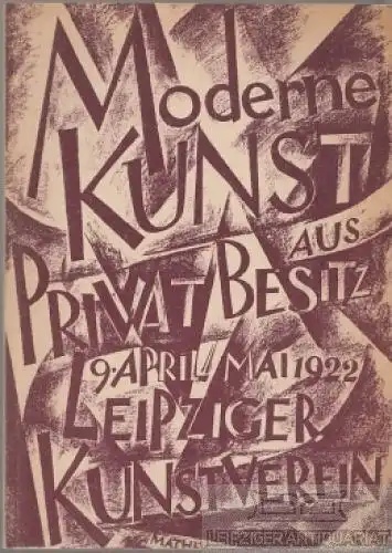 Buch: Ausstellung moderner Kunst aus Privatbesitz April / Mai 1922. 1922