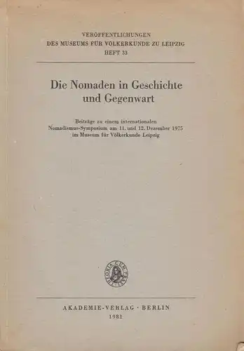 Buch: Die Nomaden in Geschichte und Gegenwart. Krusche, Rolf, 1981, Akademie Vlg