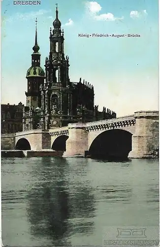 AK Dresden. König-Friedrich-August-Brücke. ca. 1907, Postkarte. Ca. 1907