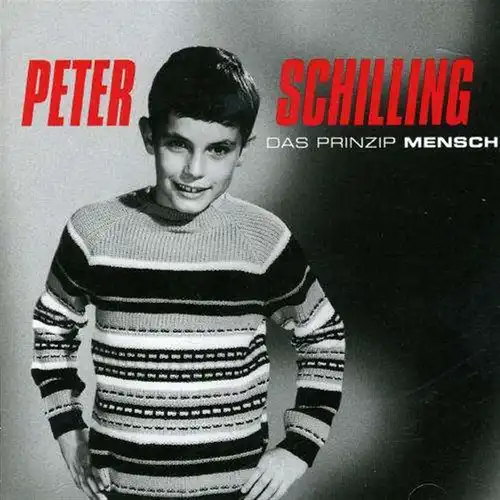 CD: Peter Schilling - Das Prinzip Mensch, 2006, Da Music, gebraucht, sehr gut