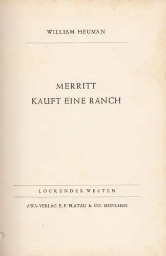 Buch: Merritt kauft eine Ranch, Heuman, William. Lockender Westen, ca. 1950