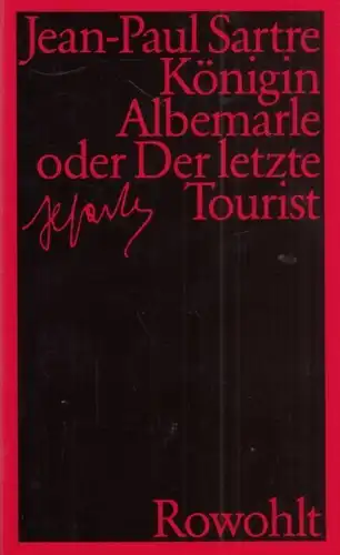 Buch: Königin Albemarle oder der letzte Tourist, Sartre, Jean-Paul. 1994