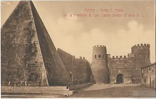 AK Roma. Porta S. Paolo con la Piramide di Caio Cestio Eretta 12... Postkarte