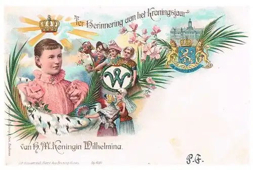 AK Ter Herinnering aan het Kröningsjaar van H. M. Koningin Wilhelmina, Postkarte
