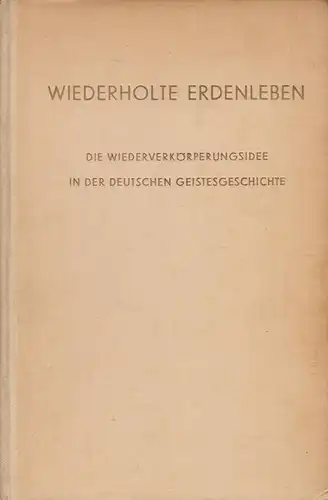 Buch: Wiederholte Erdenleben, Bock, Emil, 1952, Verlag Urachhaus, gebraucht, gut