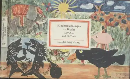 Insel-Bücherei 930, Kinderzeichnungen zu Brecht, Hecht, Werner. 1972
