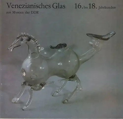 Buch: Venezianisches Glas 16. bis 18. Jahrhundert aus Museen der DDR, Wesenberg