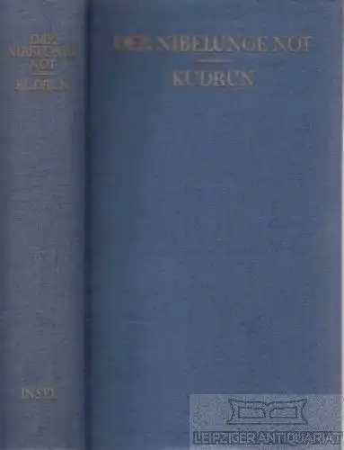 Buch: Der Nibelunge Not / Kudrun, Sievers, Eduard. 1955, Insel Verlag