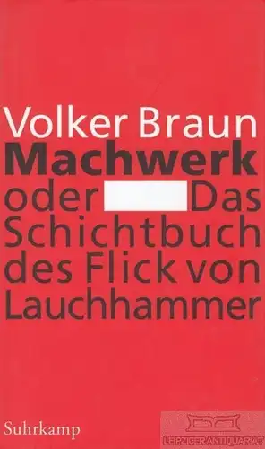 Buch: Machwerk, Braun, Volker. 2008, Suhrkamp Verlag, gebraucht, sehr gut