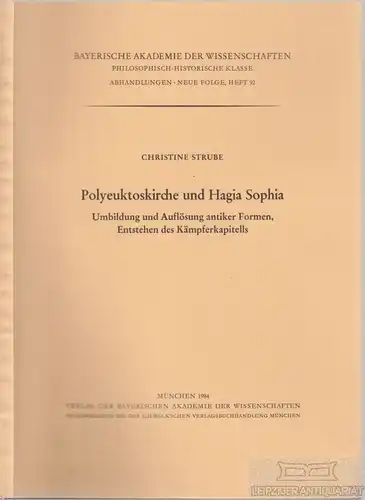 Buch: Polyeuktoskirche und Hagia Sophia, Strube, Christine. 1984, gebraucht, gut
