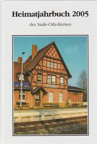 Buch: Heimatjahrbuch des Saale-Orla-Kreises 2005, 13. Jahrgang, Slansky, Willy