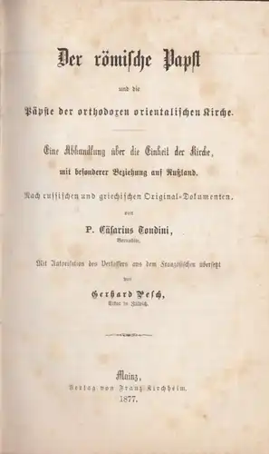 Buch: Der römische Papst, Tondini, Cäsarius. 1877, Verlag Franz Kirchheim