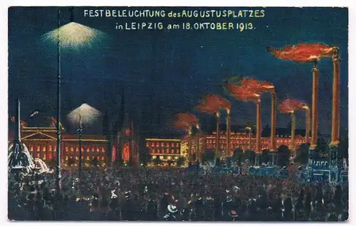 AK Festbeleuchtung des Augustusplatzes in Leipzig am 18. Oktober 1913. Postkarte