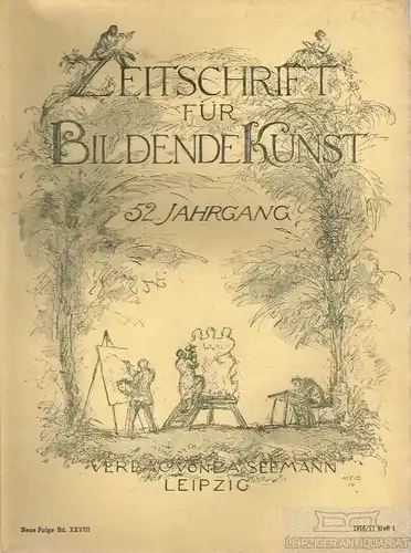 Zeitschrift für Bildende Kunst - 52. Jahrgang 1916/17, Heft 1, Kirstein. 1917