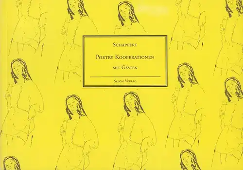 Ausstellungskatalog: Poetry Kooperationen, Schappert, Roland, 2003, Salon Verlag