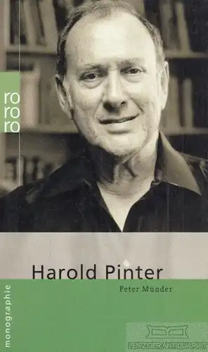 Buch: Harold Pinter, Münder, Peter. Rowohlts bildmonographien, rm, rororo, 2006