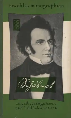 Buch: Franz Schubert, Schneider, Marcel. Rowohlts bildmonographien, rm, rororo
