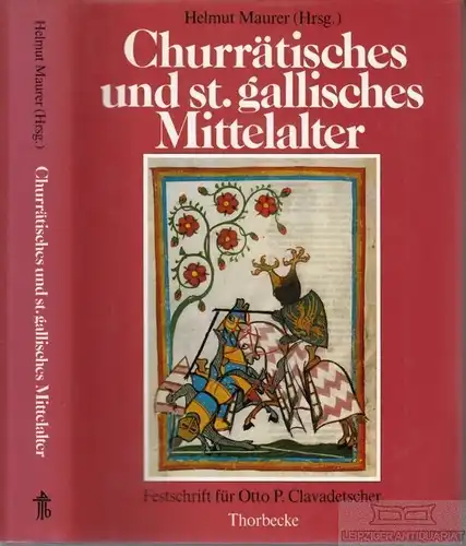 Buch: Churrätisches und st. gallisches Mittelalter, Maurer, Helmut. 1984