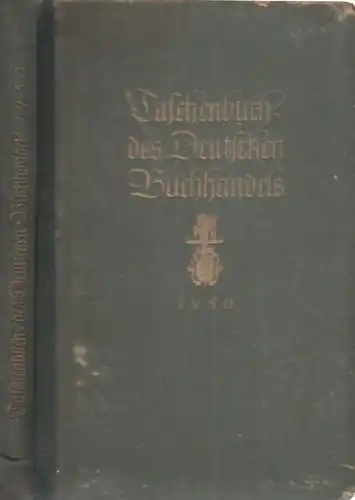 Buch: Taschenbuch des Deutschen Buchhandels 1950, Heilmann, Paul. 1950