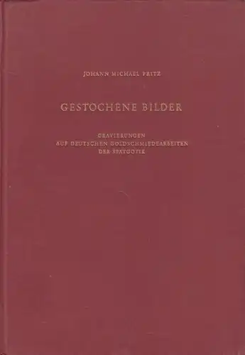Buch: Gestochene Bilder, Fritz, Johann Michael. Beihefte der Bonner Jahrbücher