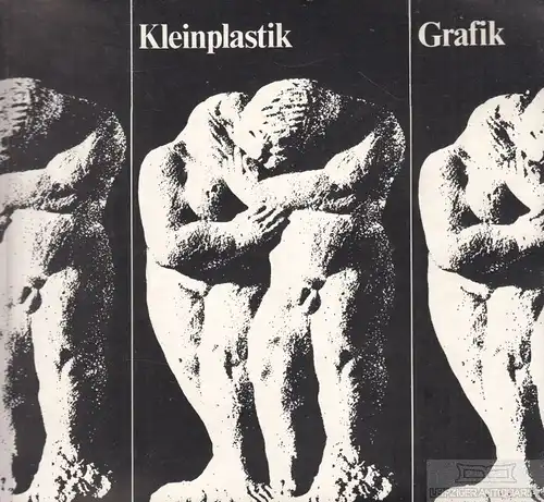 Buch: Kleinplastik. Grafik, Neumann, Erika. 1975, Druck: Polydruck