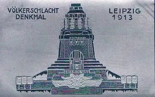 AK Völkerschlachtdenkmal Leipzig 1913, Postkarte. 1913, Verlag Anger & Ulich